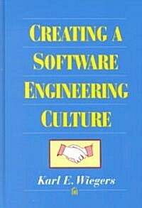 Creating a Software Engineering Culture (Hardcover)