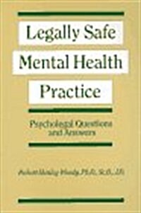 Legally Safe Mental Health Practice (Paperback)