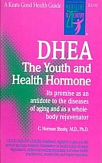 Dhea: The Youth and Health Hormone (Paperback)