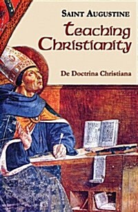 Teaching Christianity (Paperback, 2, Study)