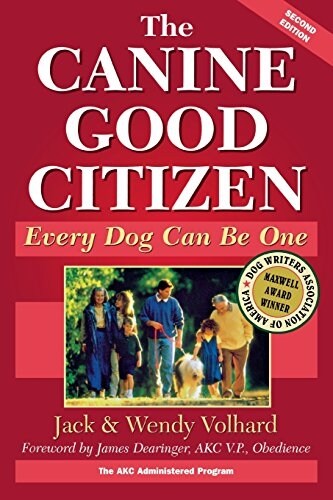 The Canine Good Citizen: Every Dog Can Be One (Paperback, 2)