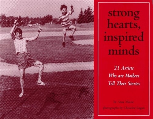 Strong Hearts, Inspired Minds (Paperback)