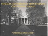 Thomas Jeffersons Monticello (Hardcover)