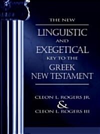 [중고] The New Linguistic and Exegetical Key to the Greek New Testament (Hardcover, Subsequent)