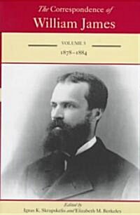 The Correspondence of William James: William and Henry 1878-1884 Volume 5 (Hardcover)