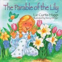 (The)parable of the lily 