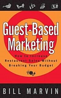 [중고] Guest-Based Marketing (Hardcover)