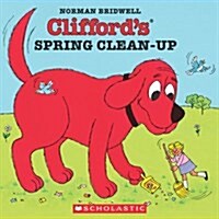 [중고] Clifford‘s Spring Clean-Up (Paperback)