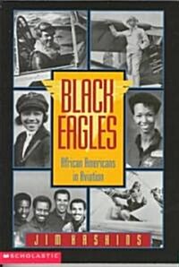 Black Eagles (Paperback, Reprint)