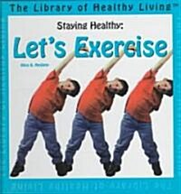 Staying Healthy (Library)