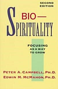 [중고] Bio-Spirituality (Paperback, 2nd, Subsequent)