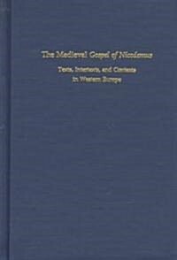 The Medieval Gospel of Nicodemus (Hardcover)
