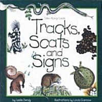 Tracks, Scats and Signs (Paperback)