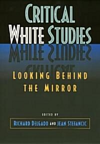 Critical White Studies (Paperback)
