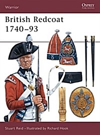 British Redcoat 1740-93 (Paperback)