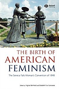 Birth of American Feminism (Paperback)