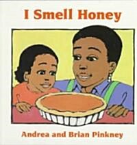 I Smell Honey: Family Celebration Board Books (Board Books)