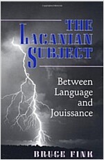 The Lacanian Subject: Between Language and Jouissance (Paperback, Revised)