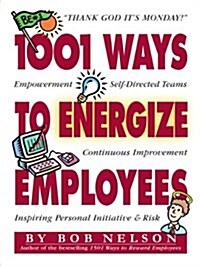 [중고] 1001 Ways to Energize Employees (Paperback)