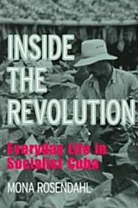Inside the Revolution (Paperback)