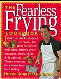 The Fearless Frying Cookbook (Paperback)