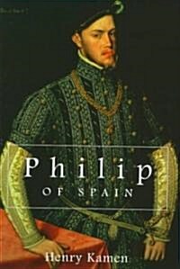 Philip of Spain (Hardcover)