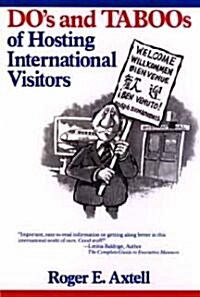 Dos and Taboos of Hosting International Visitors (Hardcover, 2nd, Subsequent)