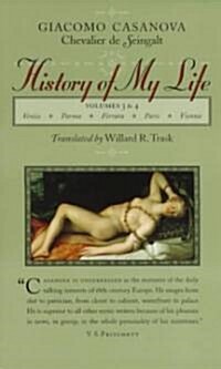 History of My Life: Volumes 3 and 4 (Paperback, Revised)