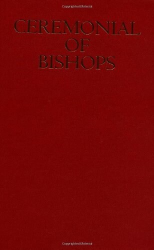 Ceremonial of Bishops (Hardcover)