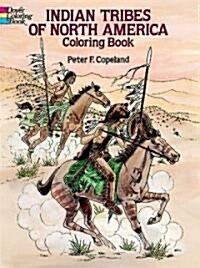 Indian Tribes of North America Coloring Book (Paperback)