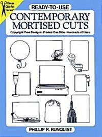 Ready-To-Use Contemporary Mortised Cuts (Paperback)