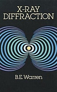 X-Ray Diffraction (Paperback, Reprint)