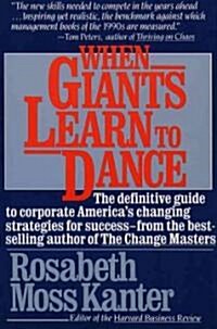 When Giants Learn to Dance (Paperback, Touchstone)