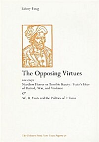 The Opposing Virtues (Paperback)