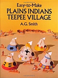 Cut & Assemble Plains Indians Teepee Village (Paperback)
