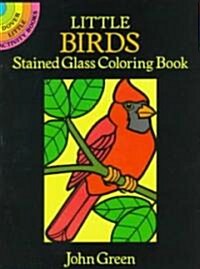 Little Birds Stained Glass Coloring Book (Paperback, CLR)