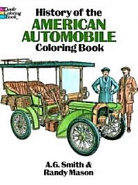History of the American Automobile Coloring Book (Paperback)
