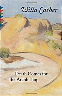 Death Comes for the Archbishop (Paperback, Reissue)