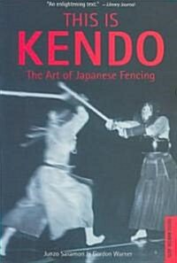 This Is Kendo (Paperback)