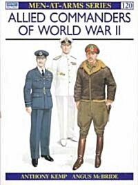 Allied Commanders of World War II (Paperback, Reprint)