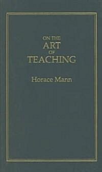 On the Art of Teaching (Hardcover)