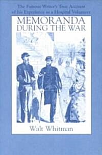 Memoranda During the War (Paperback, Reprint)