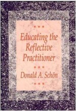 Educating the Reflective Practitioner: Toward a New Design for Teaching and Learning in the Professions (Paperback, Revised)