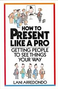How to Present Like a Pro! (Paperback, Cassette)