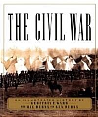 The Civil War: An Illustrated History (Hardcover, Deckle Edge)