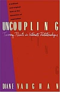 [중고] Uncoupling: Turning Points in Intimate Relationships (Paperback)