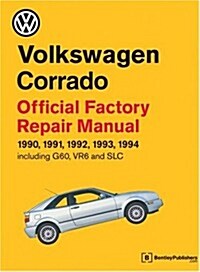 Volkswagen Corrado Official Factory Repair Manual 1990-1994 (Paperback)