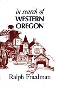In Search of Western Oregon (Paperback)
