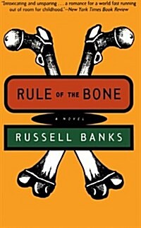 Rule of the Bone: Novel (Paperback)