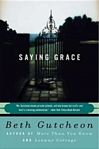 Saying Grace (Paperback)